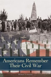 book Americans Remember Their Civil War