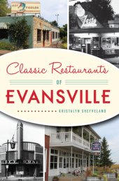 book Classic Restaurants of Evansville