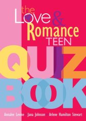 book The Love and Romance Teen Quiz Book