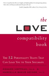 book The Love Compatibility Book: The 12 Personality Traits That Can Lead You to Your Soulmate