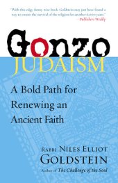 book Gonzo Judaism: A Bold Path for Renewing an Ancient Faith