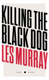 book Short Black 10 Killing the Black Dog