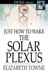 book Just How to Wake the Solar Plexus