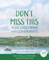 book Don't Miss This in the Doctrine and Covenants