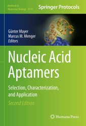 book Nucleic Acid Aptamers: Selection, Characterization, and Application