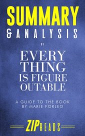 book Summary & Analysis of Everything Is Figureoutable: A Guide to the Book by Marie Forleo