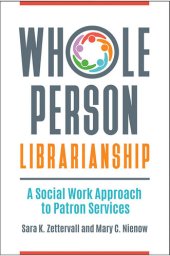 book Whole Person Librarianship