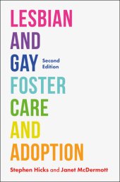 book Lesbian and Gay Foster Care and Adoption