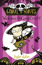 book Ghoul Scouts: Welcome to Camp Croak!