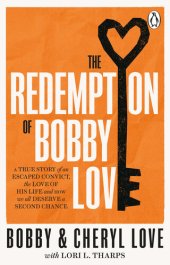 book The Redemption of Bobby Love: The Humans of New York Instagram Sensation