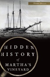 book Hidden History of Martha's Vineyard