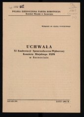 book Uchwała XI Konferencji Sprawozdawczo-Wyborczej Komitetu Miejskiego PZPR w Szczecinie