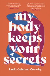 book My Body Keeps Your Secrets