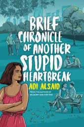 book Brief Chronicle of Another Stupid Heartbreak