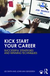 book Kick Start Your Career: Successful Strategies and Winning Techniques