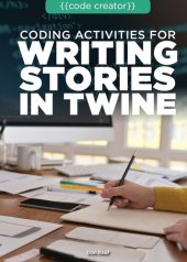 book Coding Activities for Writing Stories in Twine