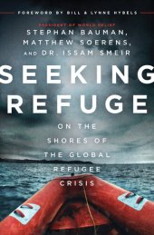 book Seeking Refuge: On the Shores of the Global Refugee Crisis