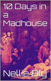 book 10 Days in a Madhouse