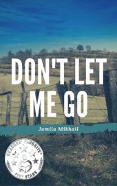 book Don't Let Me Go