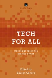 book Tech for All: Moving Beyond the Digital Divide