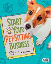 book Start Your Pet-Sitting Business