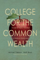 book College for the Commonwealth: A Case for Higher Education in American Democracy