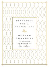 book Devotions for a Deeper Life: A Daily Devotional