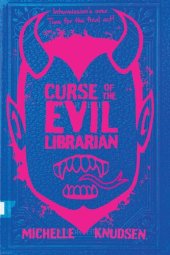 book Curse of the Evil Librarian