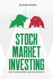 book Stock Market Investing: How to Make Money and Build Wealth