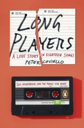 book Long Players: A Love Story in Eighteen Songs