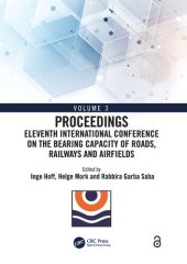 book Eleventh International Conference on the Bearing Capacity of Roads, Railways and Airfields, Volume 3