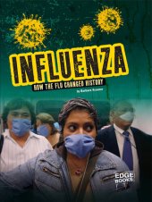 book Influenza: How the Flu Changed History