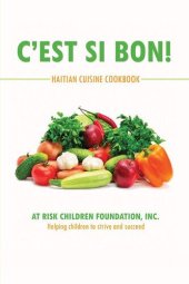 book C'Est Si Bon!: Haitian Cuisine Cookbook