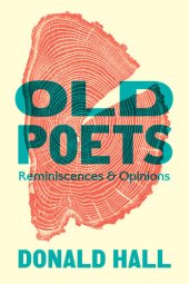 book Old Poets: Reminiscences and Opinions