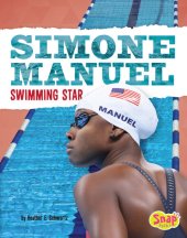 book Simone Manuel: Swimming Star