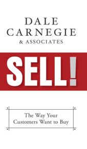 book Sell!: The Way Your Customers Want to Buy