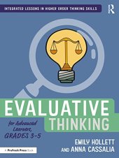 book Evaluative Thinking for Advanced Learners, Grades 3–5