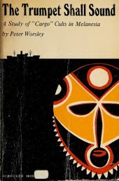 book The Trumpet Shall Sound: A Study of "Cargo" Cults in Melanesia