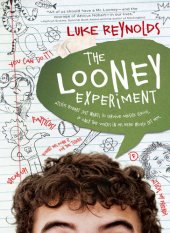 book The Looney Experiment