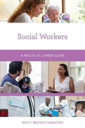 book Social Workers: A Practical Career Guide