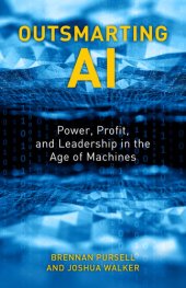 book Outsmarting AI: Power, Profit, and Leadership in the Age of Machines