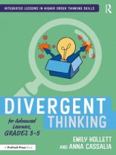 book Divergent Thinking for Advanced Learners, Grades 3–5