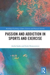 book Passion and Addiction in Sports and Exercise