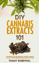 book DIY Cannabis Extracts 101