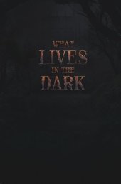 book What Lives in the Dark