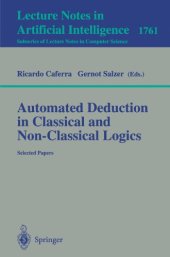 book Automated Deduction in Classical and Non-Classical Logics: Selected Papers