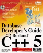 book Database Developer's Guide with Borland C Plusplus 5, w. CD-ROMI 