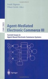 book Agent-Mediated Electronic Commerce III: Current Issues in Agent-Based Electronic Commerce Systems