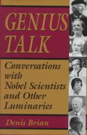 book Genius talk: Conversations with Nobel Scientists and Other Luminaries