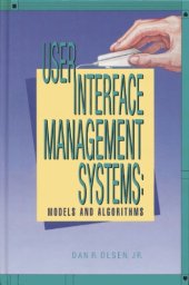 book User Interface Management Systems: Models and Algorithms 